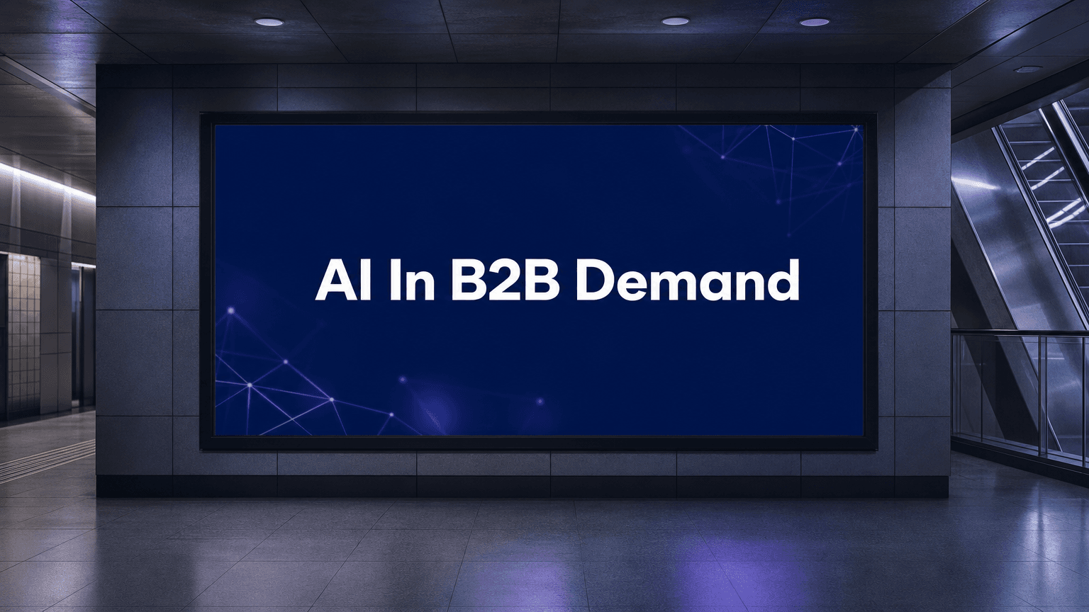 How AI Can Transform Your B2B Demand Generation Strategy in 2026