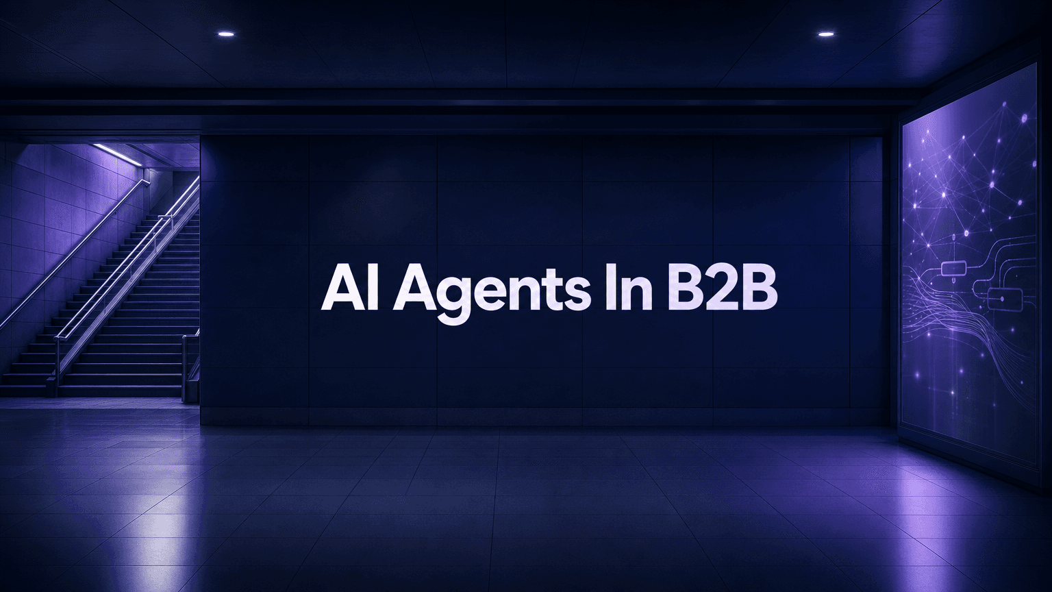 How AI Agents Are Transforming B2B Demand Generation in 2026